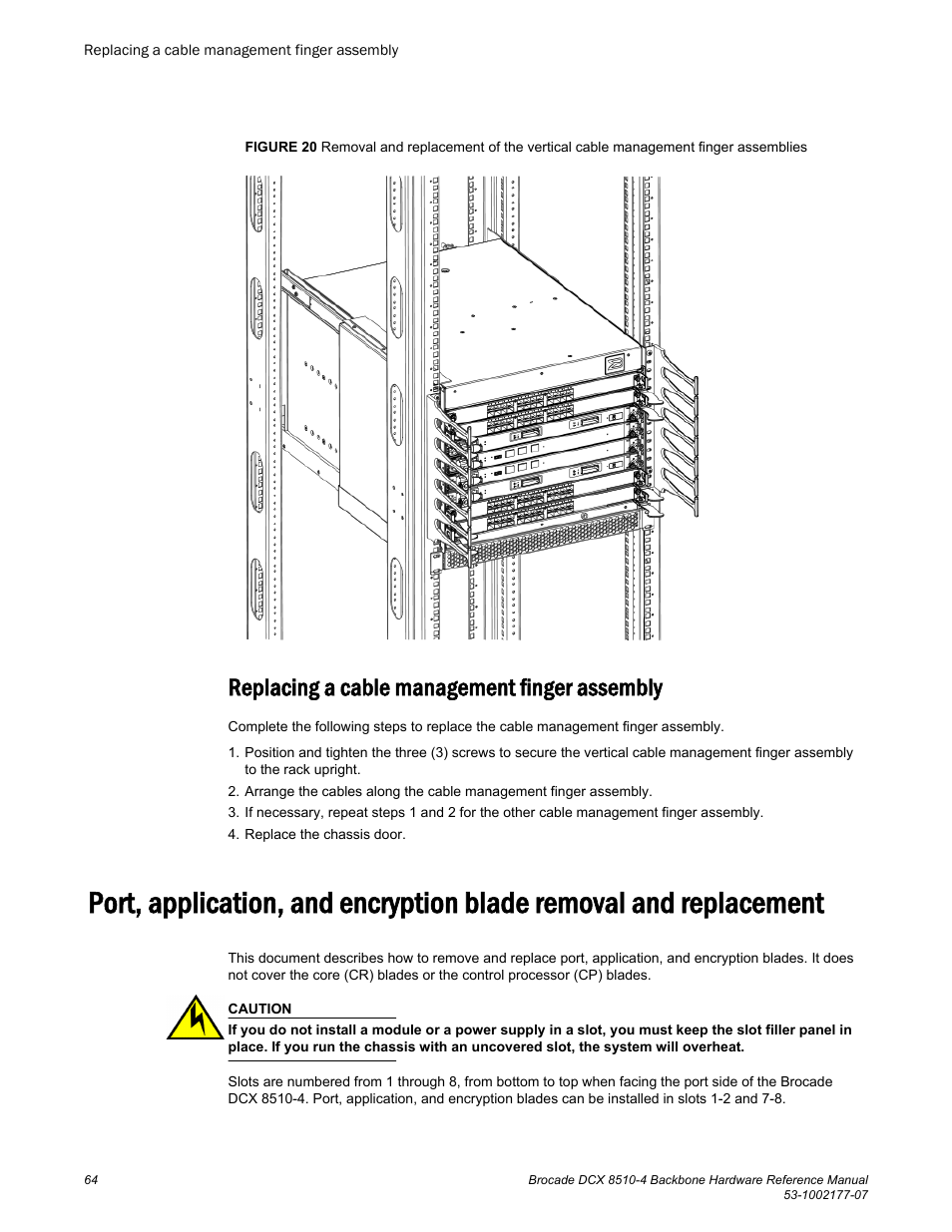 Replacing a cable management finger assembly | Brocade DCX 8510-4 Backbone Hardware Reference Manual User Manual | Page 64 / 156