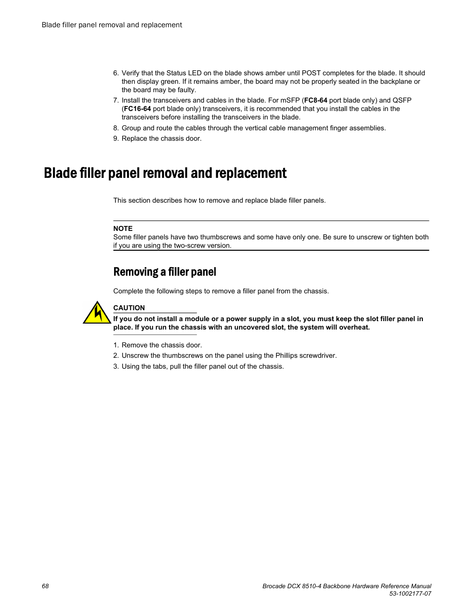 Blade filler panel removal and replacement, Removing a filler panel | Brocade DCX 8510-4 Backbone Hardware Reference Manual User Manual | Page 68 / 156