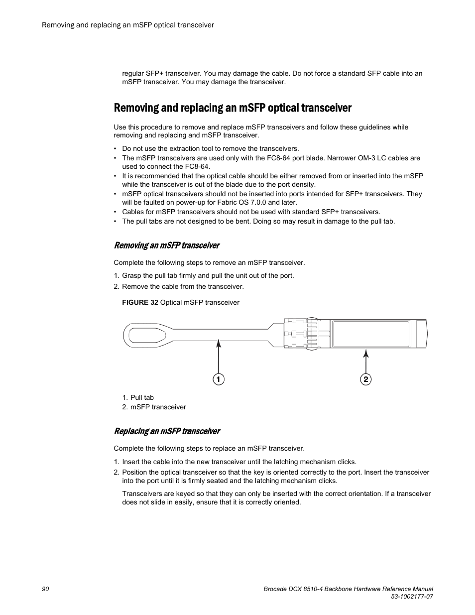 Removing and replacing an msfp optical transceiver, Removing an msfp transceiver, Replacing an msfp transceiver | Brocade DCX 8510-4 Backbone Hardware Reference Manual User Manual | Page 90 / 156