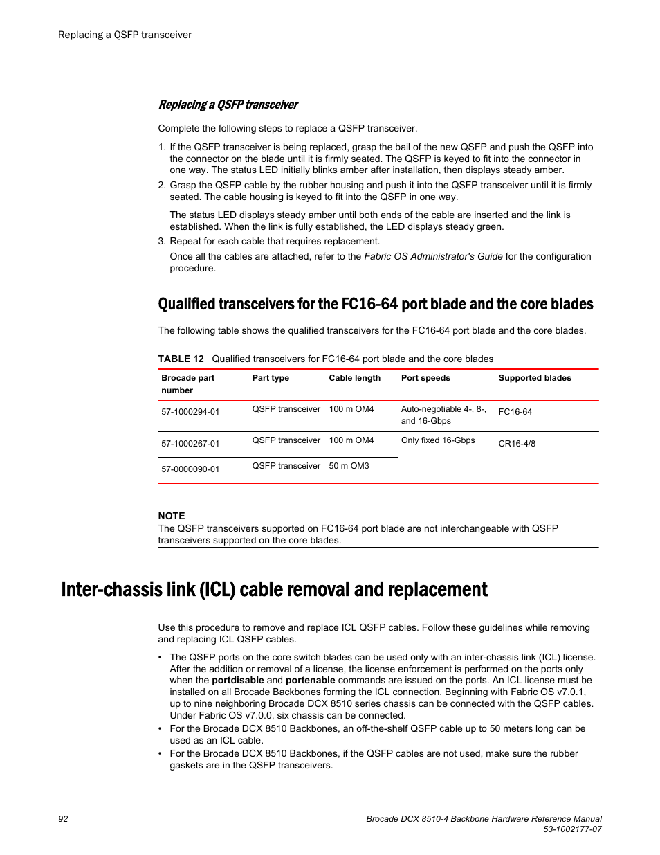 Replacing a qsfp transceiver, Blades, Refer to | Inter-chassis link (icl) cable removal and, Replacement | Brocade DCX 8510-4 Backbone Hardware Reference Manual User Manual | Page 92 / 156