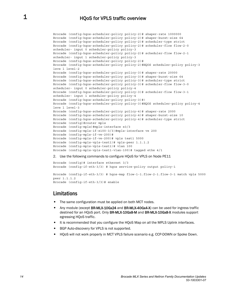 Limitations, Hqos for vpls traffic overview | Brocade MLX Series and NetIron Family (Supporting Multi-Service IronWare R05.6.xx) User Manual | Page 22 / 62