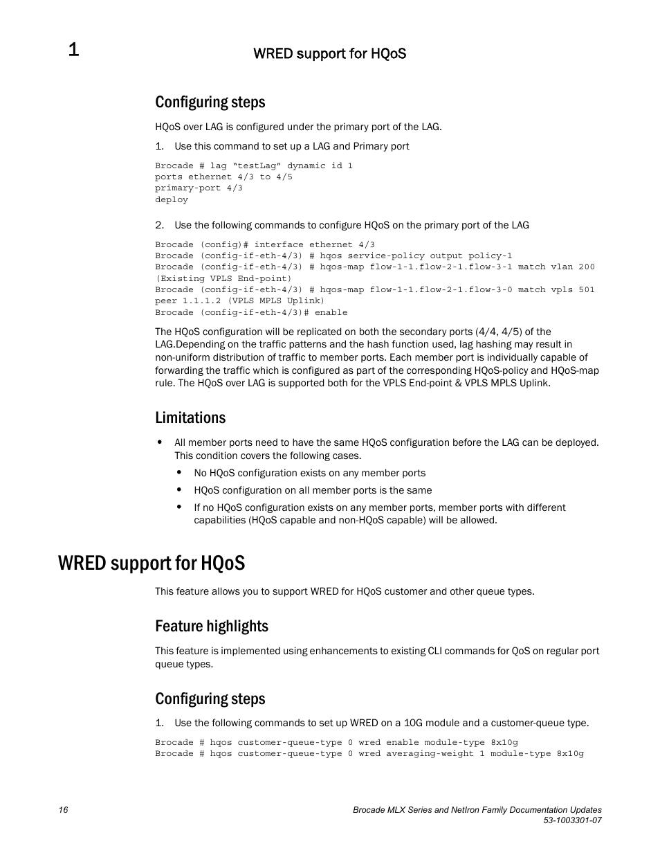 Configuring steps, Limitations, Wred support for hqos | Feature highlights | Brocade MLX Series and NetIron Family (Supporting Multi-Service IronWare R05.6.xx) User Manual | Page 24 / 62