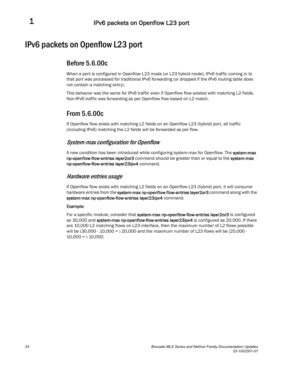 Ipv6 packets on openflow l23 port, Before 5.6.00c, From 5.6.00c | System-max configuration for openflow, Hardware entries usage | Brocade MLX Series and NetIron Family (Supporting Multi-Service IronWare R05.6.xx) User Manual | Page 32 / 62