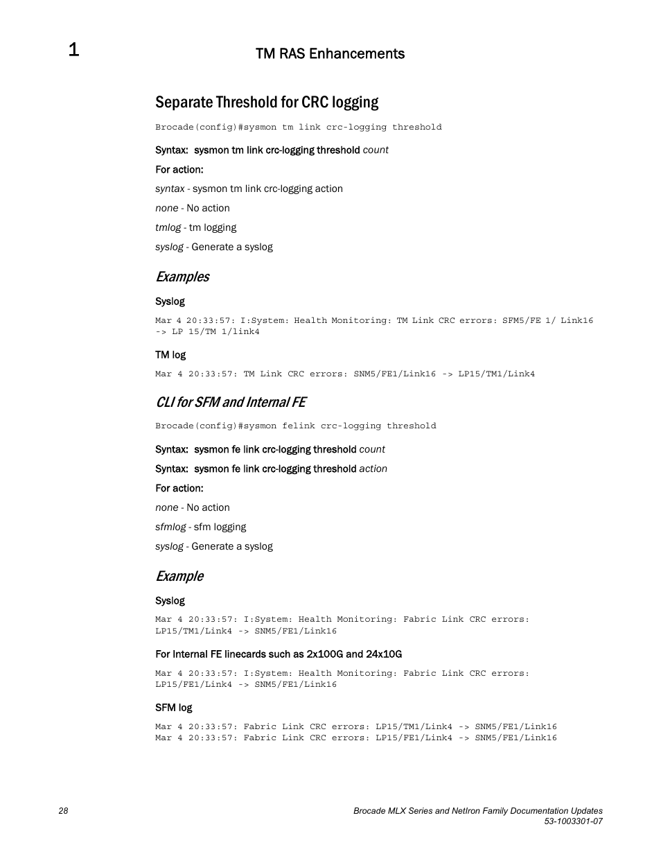 Separate threshold for crc logging, Examples, Cli for sfm and internal fe | Example, Tm ras enhancements | Brocade MLX Series and NetIron Family (Supporting Multi-Service IronWare R05.6.xx) User Manual | Page 36 / 62