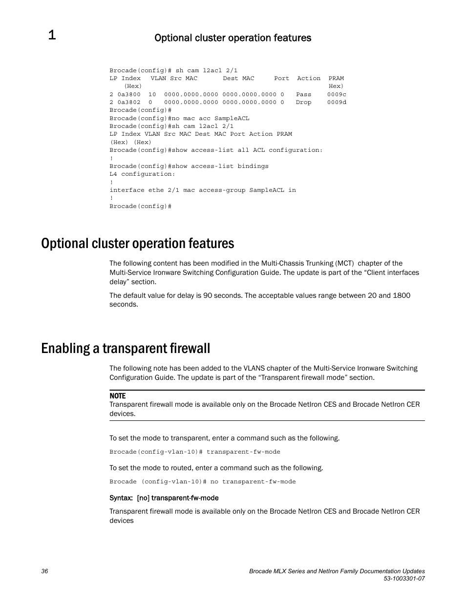 Optional cluster operation features, Enabling a transparent firewall | Brocade MLX Series and NetIron Family (Supporting Multi-Service IronWare R05.6.xx) User Manual | Page 44 / 62