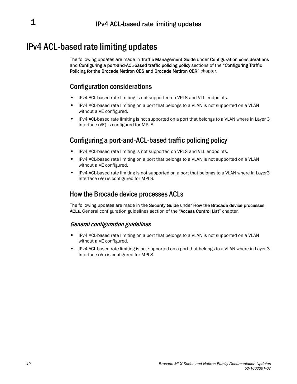 Ipv4 acl-based rate limiting updates, Configuration considerations, How the brocade device processes acls | General configuration guidelines | Brocade MLX Series and NetIron Family (Supporting Multi-Service IronWare R05.6.xx) User Manual | Page 48 / 62