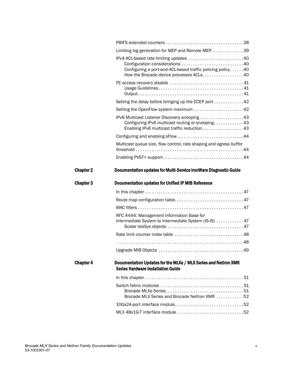 Brocade MLX Series and NetIron Family (Supporting Multi-Service IronWare R05.6.xx) User Manual | Page 5 / 62