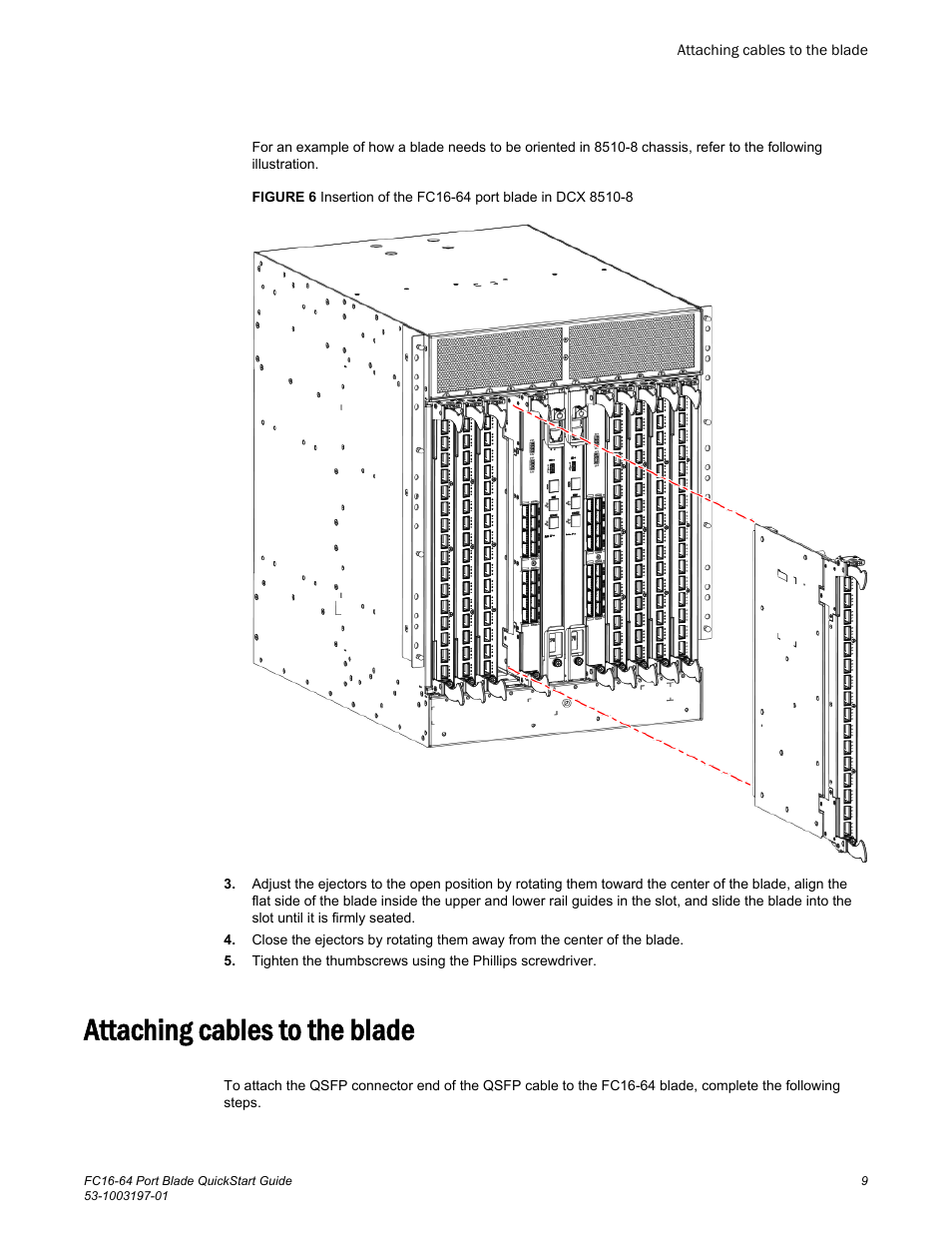 Attaching cables to the blade | Brocade FC16-64 Port Blade QuickStart Guide (Supporting DCX 8510-4 and DCX 8510-8 with Fabric OS 7.3.0 and above) User Manual | Page 11 / 18