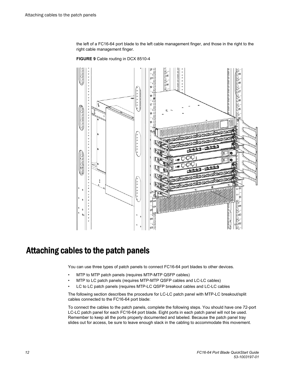 Attaching cables to the patch panels | Brocade FC16-64 Port Blade QuickStart Guide (Supporting DCX 8510-4 and DCX 8510-8 with Fabric OS 7.3.0 and above) User Manual | Page 14 / 18