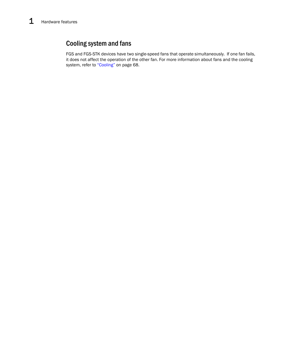Cooling system and fans | Brocade FastIron GS and GS-STK Hardware Installation Guide User Manual | Page 26 / 126