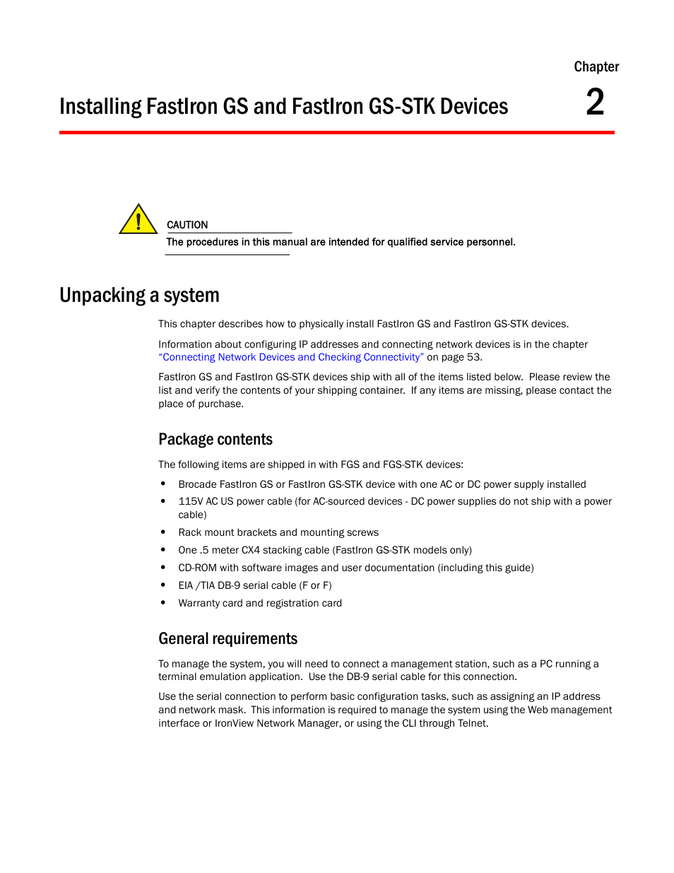 Installing fastiron gs and fastiron gs-stk devices, Unpacking a system, Package contents | General requirements, Chapter 2 | Brocade FastIron GS and GS-STK Hardware Installation Guide User Manual | Page 27 / 126