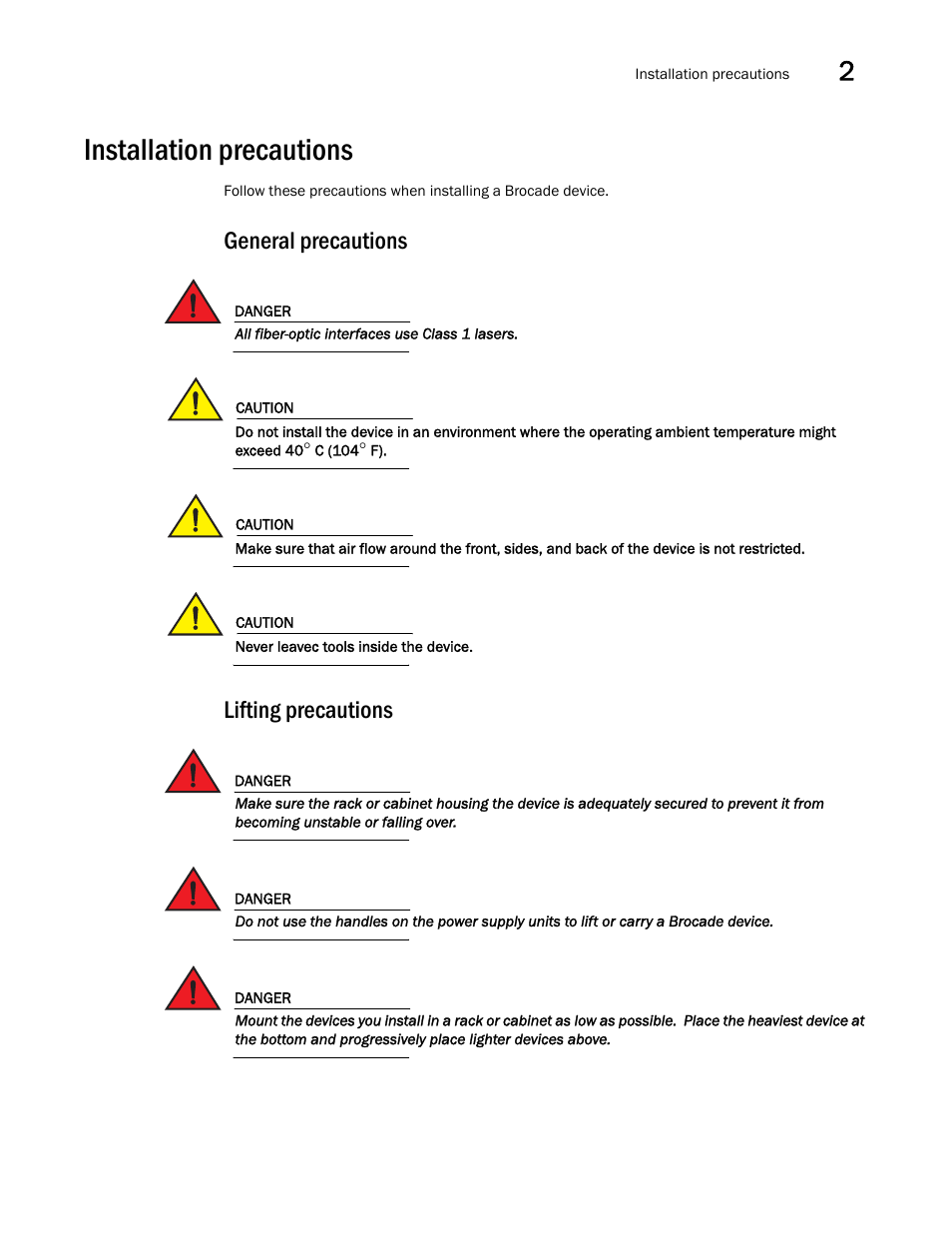 Installation precautions, General precautions, Lifting precautions | Brocade FastIron GS and GS-STK Hardware Installation Guide User Manual | Page 29 / 126