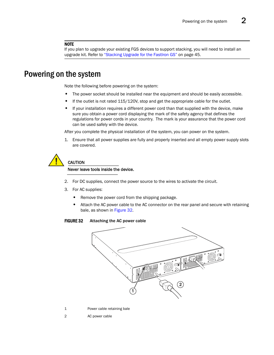 Powering on the system | Brocade FastIron GS and GS-STK Hardware Installation Guide User Manual | Page 45 / 126