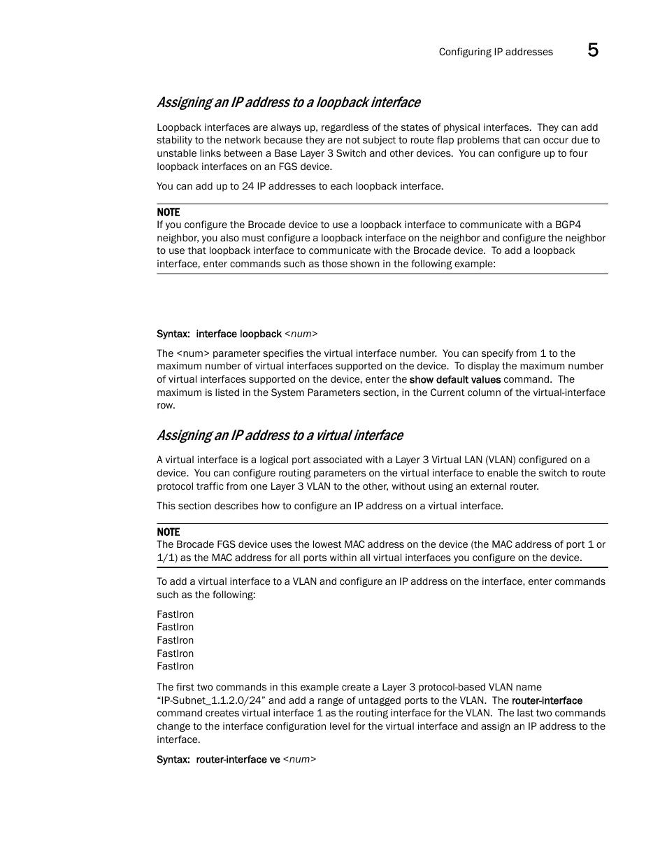 Assigning an ip address to a loopback interface, Assigning an ip address to a virtual interface | Brocade FastIron GS and GS-STK Hardware Installation Guide User Manual | Page 67 / 126