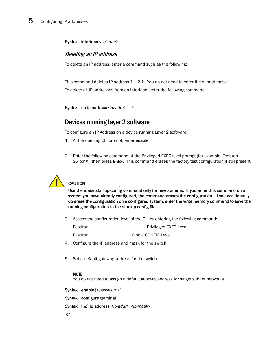 Devices running layer 2 software, Deleting an ip address | Brocade FastIron GS and GS-STK Hardware Installation Guide User Manual | Page 68 / 126