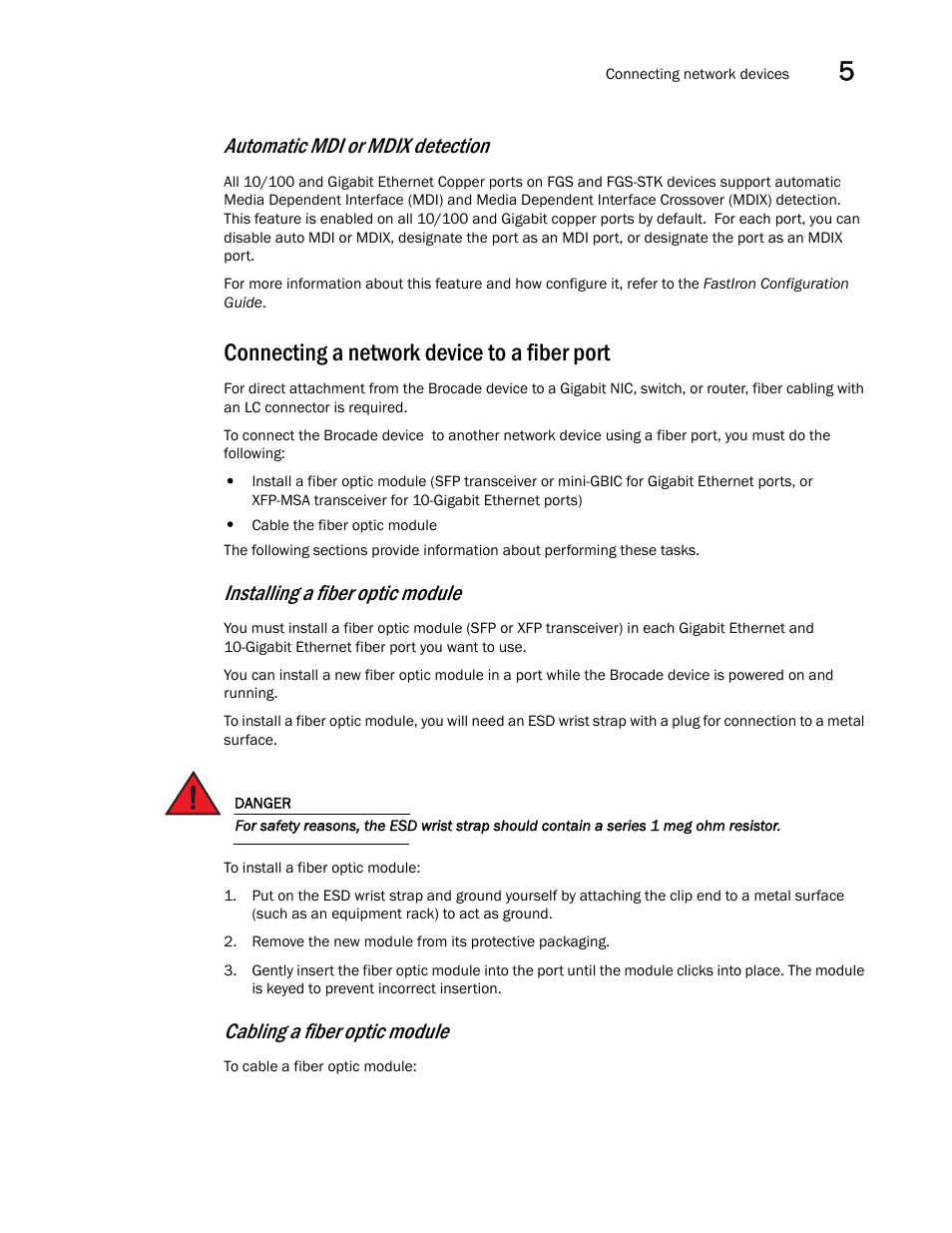 Connecting a network device to a fiber port, Automatic mdi or mdix detection, Installing a fiber optic module | Cabling a fiber optic module | Brocade FastIron GS and GS-STK Hardware Installation Guide User Manual | Page 71 / 126