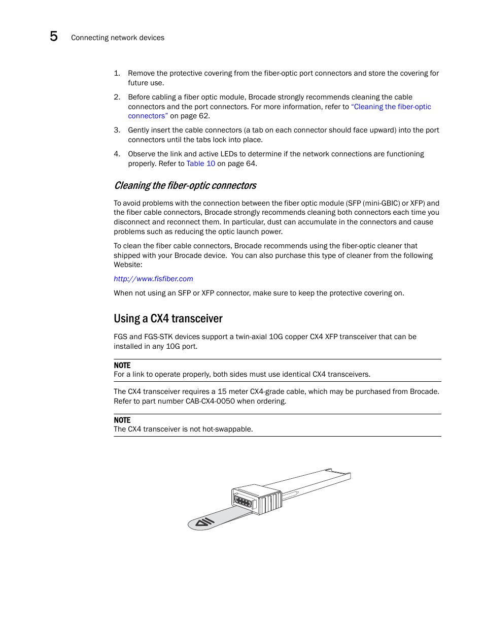 Using a cx4 transceiver, Cleaning the fiber-optic connectors | Brocade FastIron GS and GS-STK Hardware Installation Guide User Manual | Page 72 / 126