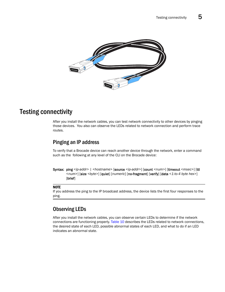 Testing connectivity, Pinging an ip address, Observing leds | Brocade FastIron GS and GS-STK Hardware Installation Guide User Manual | Page 73 / 126