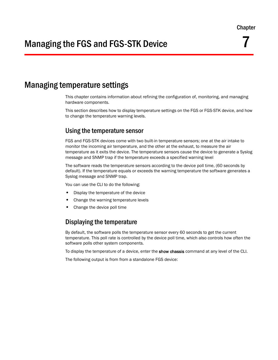 Managing the fgs and fgs-stk device, Managing temperature settings, Using the temperature sensor | Displaying the temperature, Chapter 7 | Brocade FastIron GS and GS-STK Hardware Installation Guide User Manual | Page 93 / 126