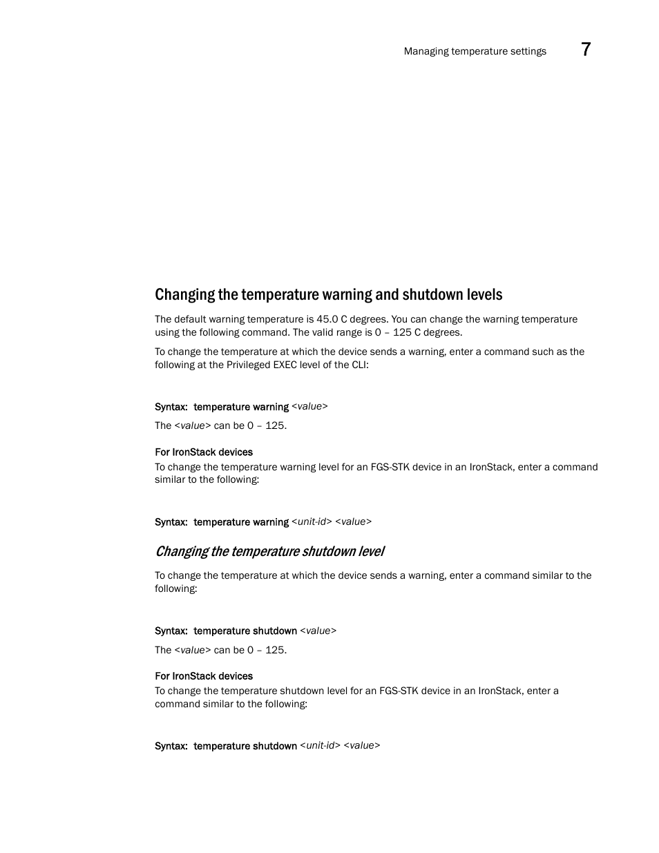 Changing the temperature shutdown level | Brocade FastIron GS and GS-STK Hardware Installation Guide User Manual | Page 95 / 126