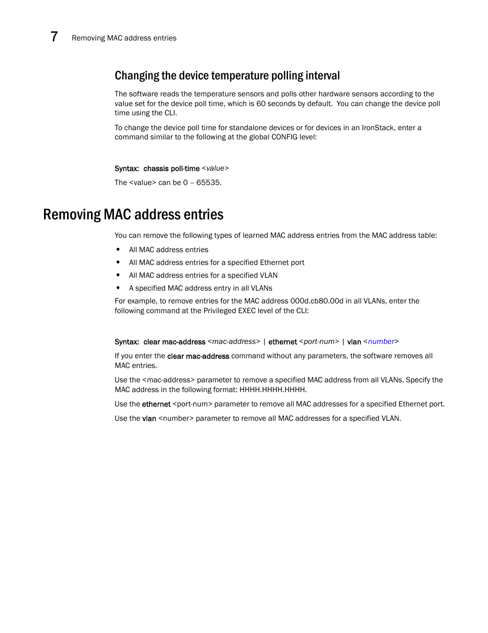 Changing the device temperature polling interval, Removing mac address entries | Brocade FastIron GS and GS-STK Hardware Installation Guide User Manual | Page 96 / 126