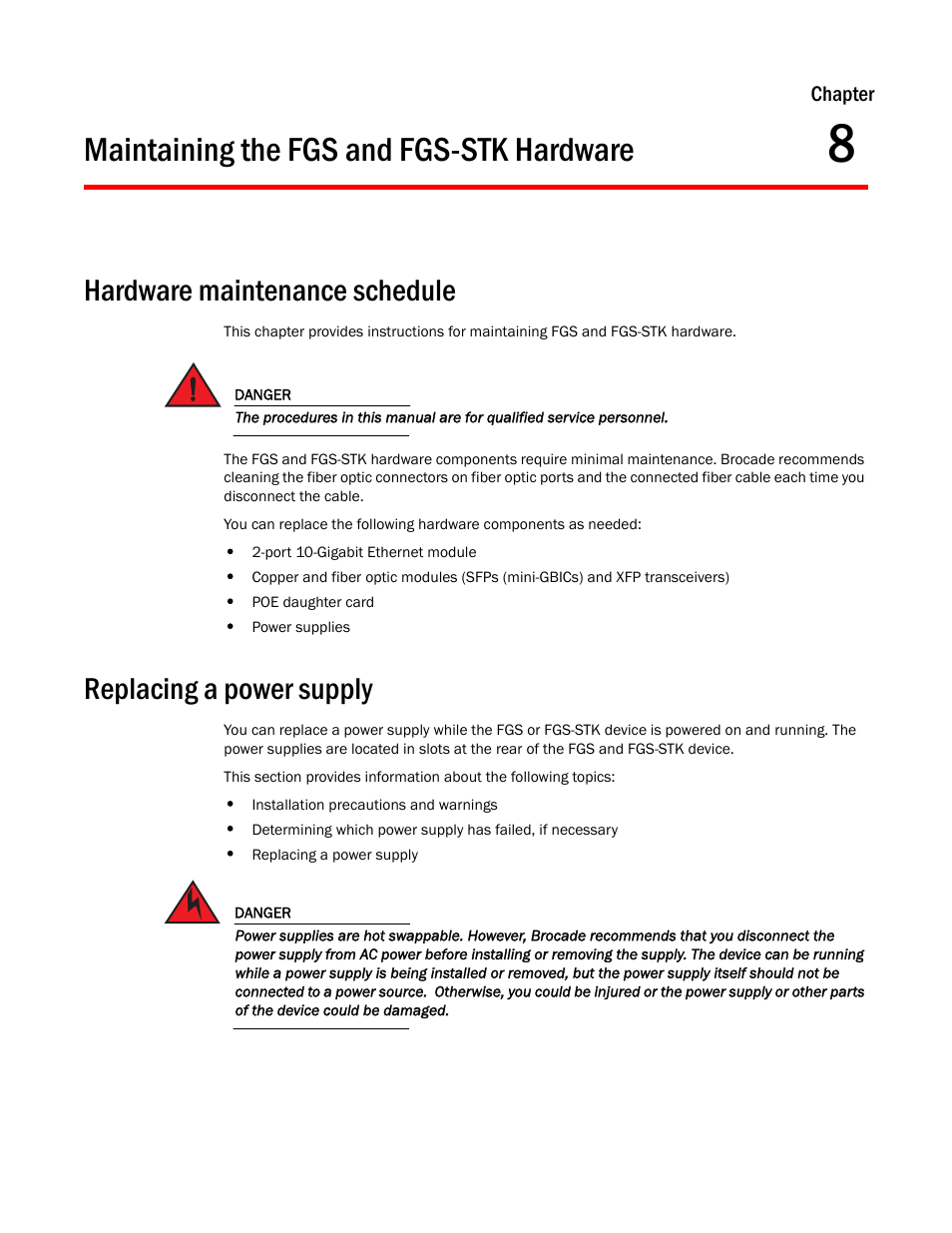 Maintaining the fgs and fgs-stk hardware, Hardware maintenance schedule, Replacing a power supply | Chapter 8 | Brocade FastIron GS and GS-STK Hardware Installation Guide User Manual | Page 97 / 126