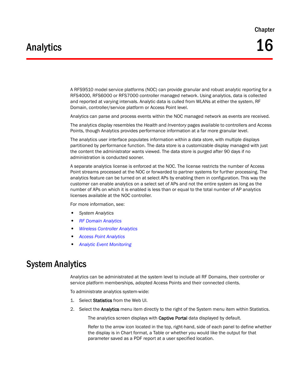Analytics, System analytics, Chapter 16 | Brocade Mobility RFS Controller System Reference Guide (Supporting software release 5.5.0.0 and later) User Manual | Page 1003 / 1017