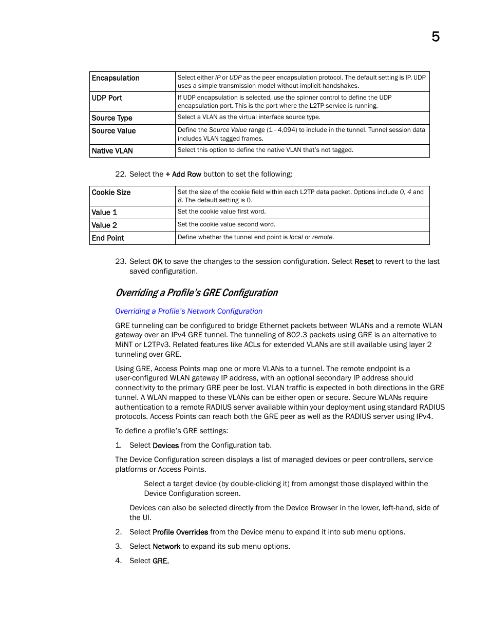 Overriding a profile’s gre configuration | Brocade Mobility RFS Controller System Reference Guide (Supporting software release 5.5.0.0 and later) User Manual | Page 155 / 1017