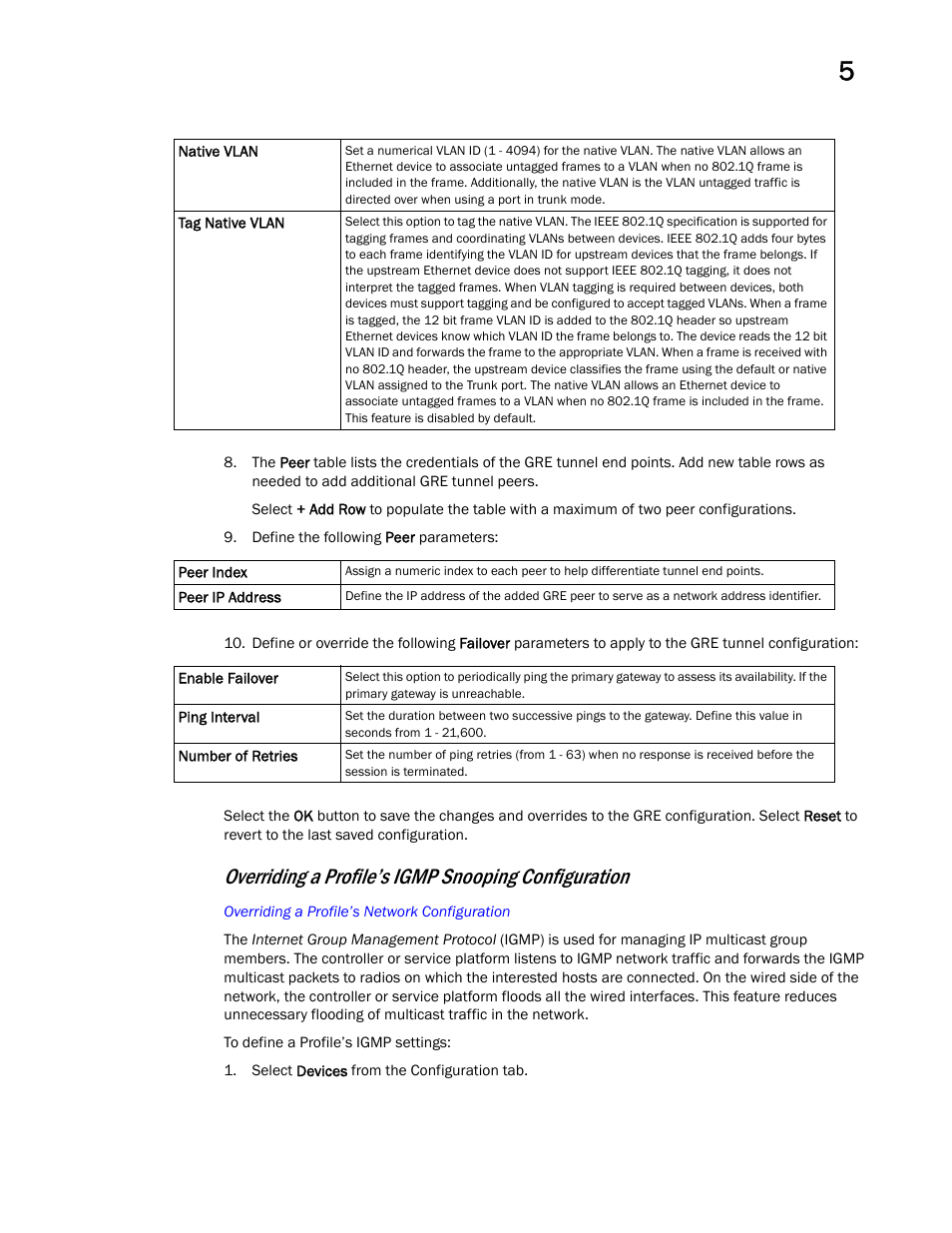 Overriding a profile’s igmp snooping configuration | Brocade Mobility RFS Controller System Reference Guide (Supporting software release 5.5.0.0 and later) User Manual | Page 157 / 1017