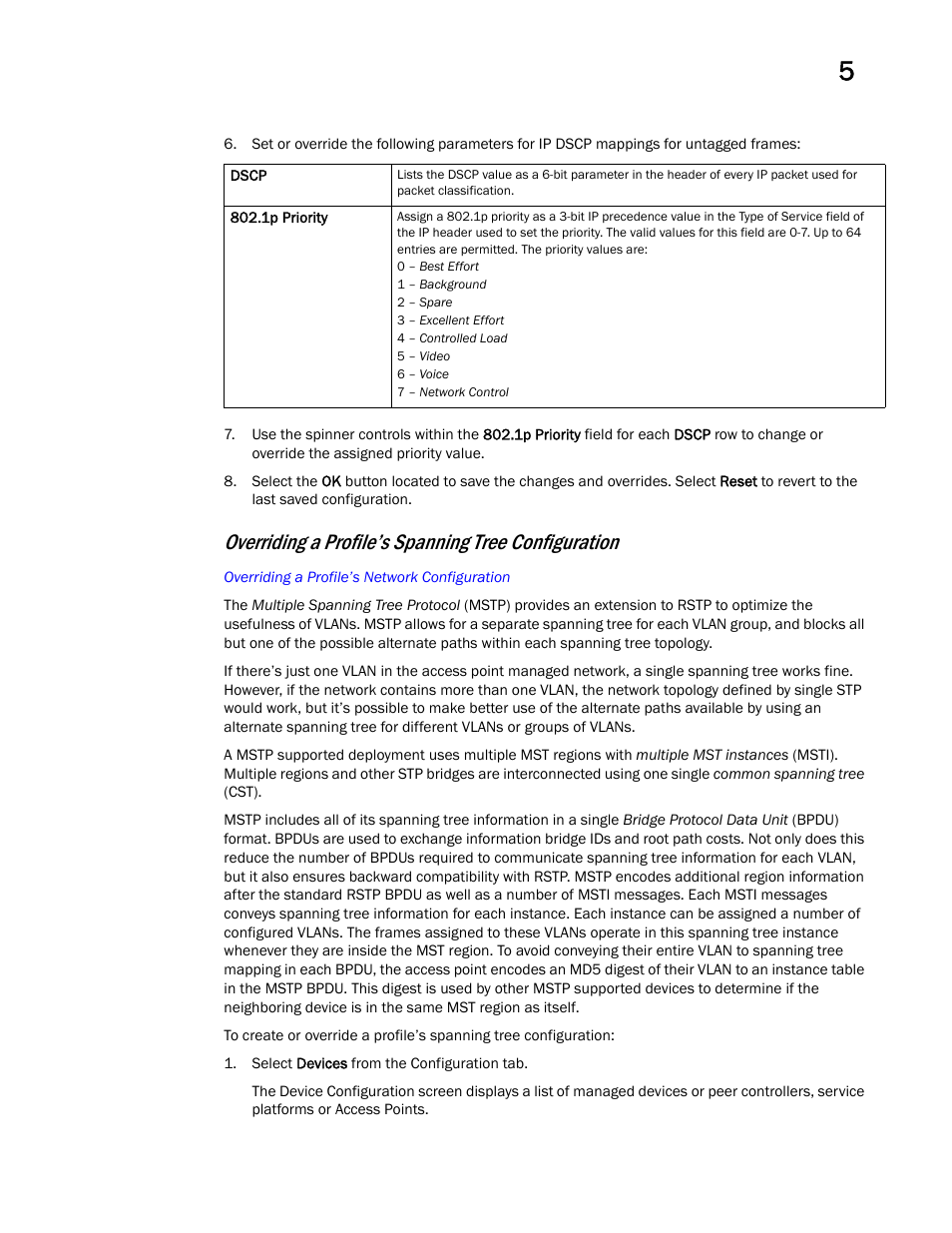 Overriding a profile’s spanning tree configuration | Brocade Mobility RFS Controller System Reference Guide (Supporting software release 5.5.0.0 and later) User Manual | Page 161 / 1017