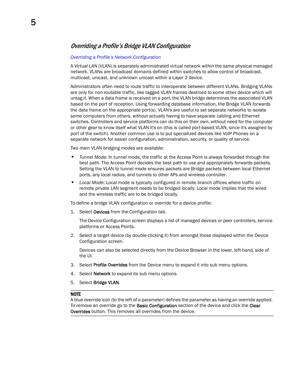Overriding a profile’s bridge vlan configuration | Brocade Mobility RFS Controller System Reference Guide (Supporting software release 5.5.0.0 and later) User Manual | Page 178 / 1017