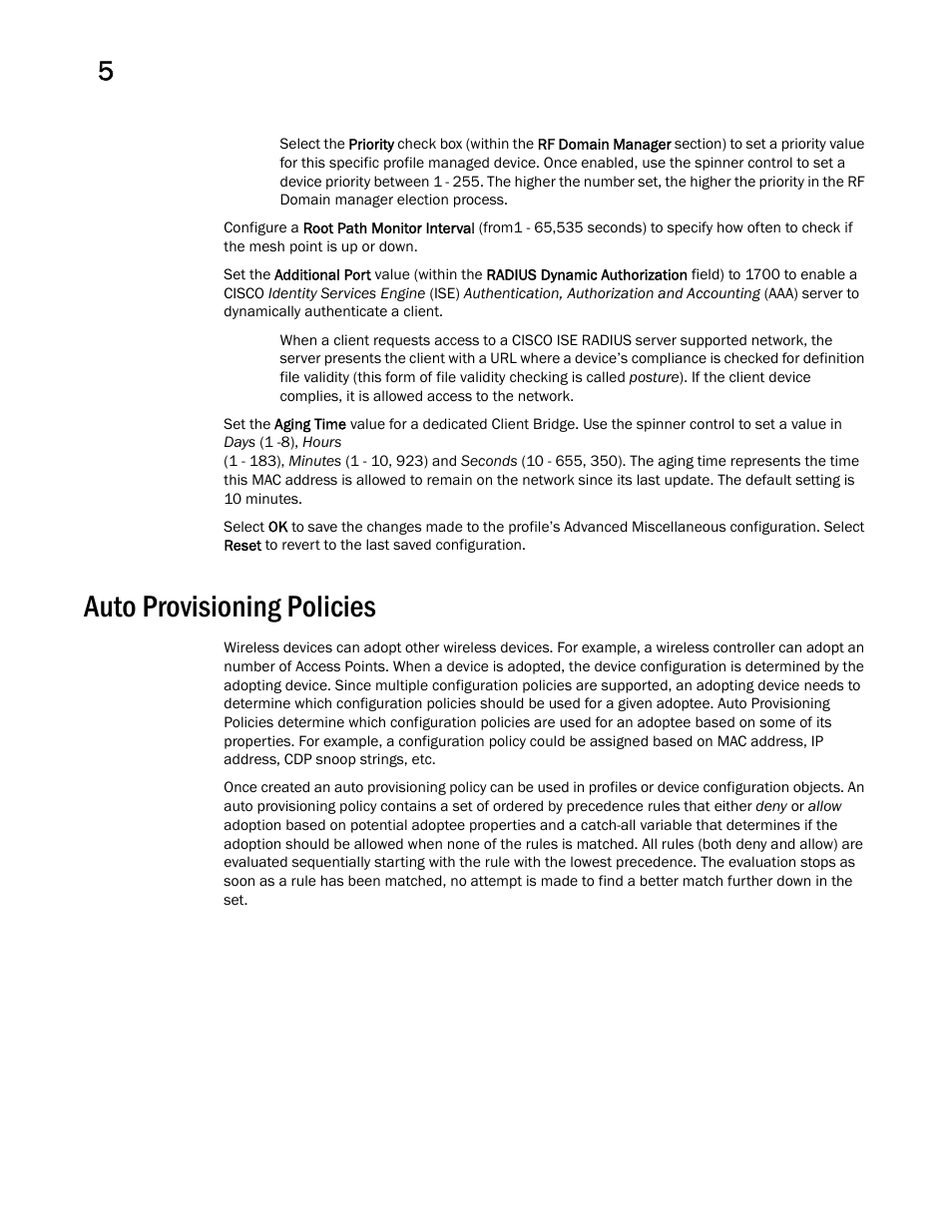 Auto provisioning policies | Brocade Mobility RFS Controller System Reference Guide (Supporting software release 5.5.0.0 and later) User Manual | Page 254 / 1017