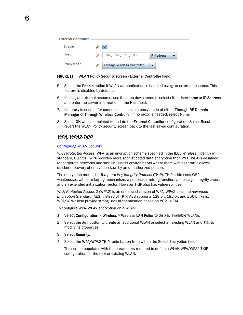 Wpa/wpa2-tkip | Brocade Mobility RFS Controller System Reference Guide (Supporting software release 5.5.0.0 and later) User Manual | Page 276 / 1017