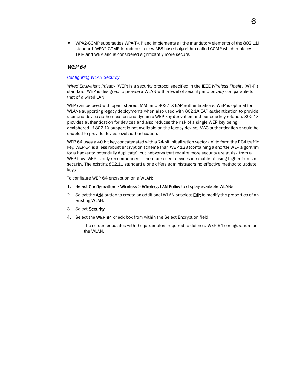 Wep 64 | Brocade Mobility RFS Controller System Reference Guide (Supporting software release 5.5.0.0 and later) User Manual | Page 281 / 1017