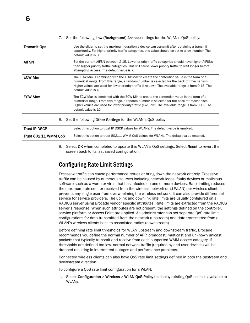 Configuring rate limit settings | Brocade Mobility RFS Controller System Reference Guide (Supporting software release 5.5.0.0 and later) User Manual | Page 312 / 1017