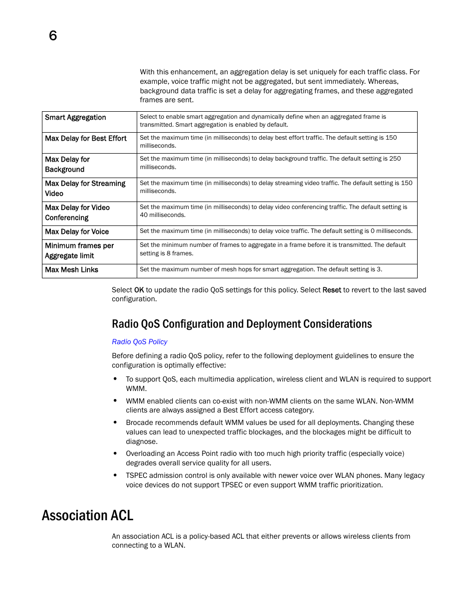 Association acl | Brocade Mobility RFS Controller System Reference Guide (Supporting software release 5.5.0.0 and later) User Manual | Page 328 / 1017