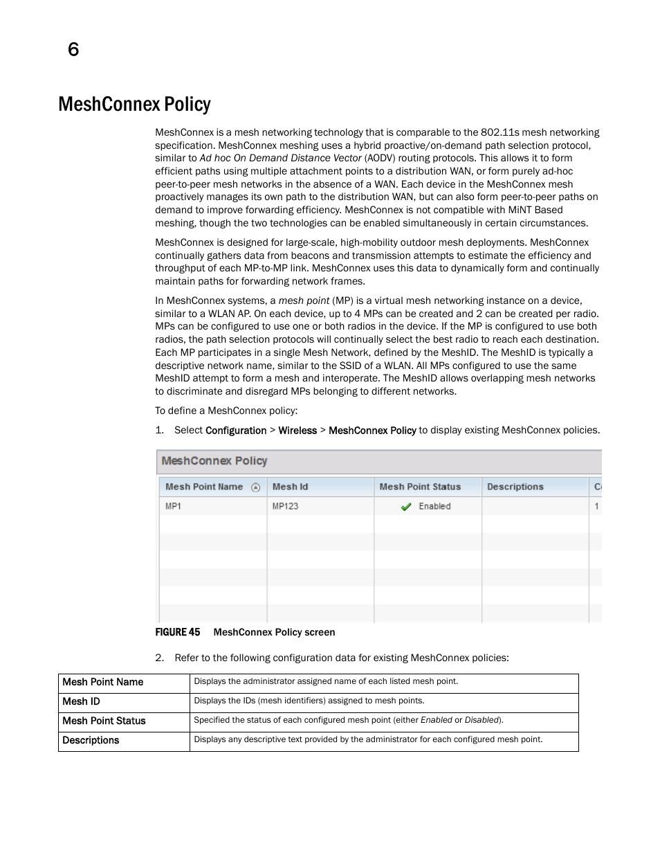 Meshconnex policy | Brocade Mobility RFS Controller System Reference Guide (Supporting software release 5.5.0.0 and later) User Manual | Page 342 / 1017