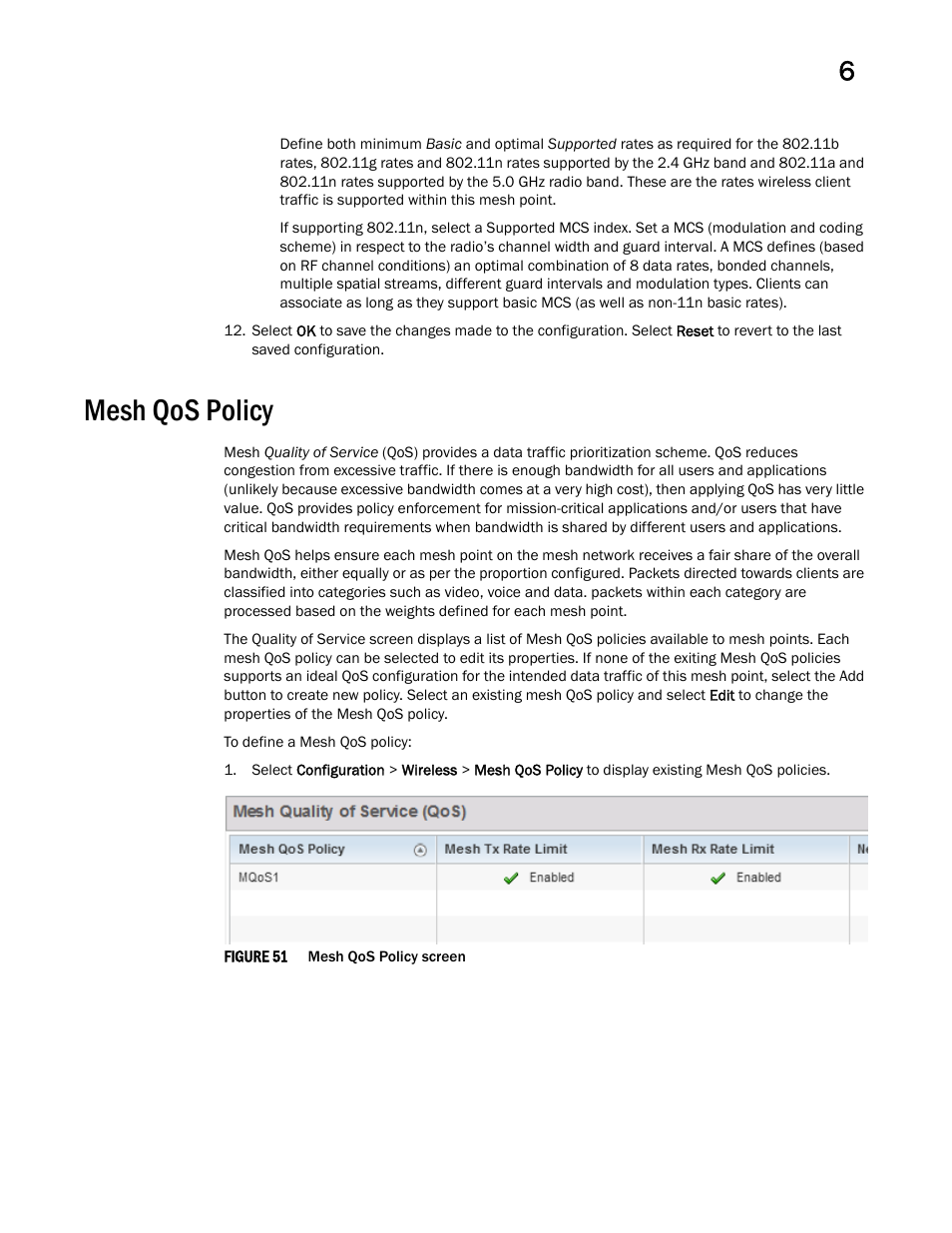 Mesh qos policy | Brocade Mobility RFS Controller System Reference Guide (Supporting software release 5.5.0.0 and later) User Manual | Page 347 / 1017