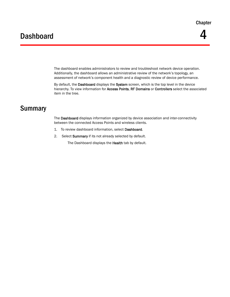 Dashboard, Summary, Chapter 4 | Brocade Mobility RFS Controller System Reference Guide (Supporting software release 5.5.0.0 and later) User Manual | Page 35 / 1017