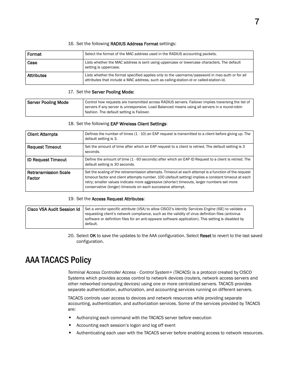 Aaa tacacs policy | Brocade Mobility RFS Controller System Reference Guide (Supporting software release 5.5.0.0 and later) User Manual | Page 369 / 1017