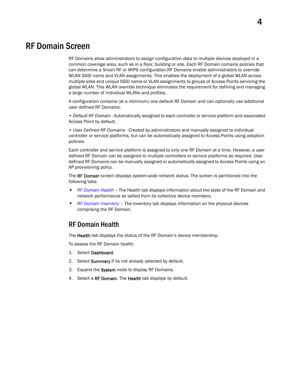 Rf domain screen, Rf domain health | Brocade Mobility RFS Controller System Reference Guide (Supporting software release 5.5.0.0 and later) User Manual | Page 41 / 1017