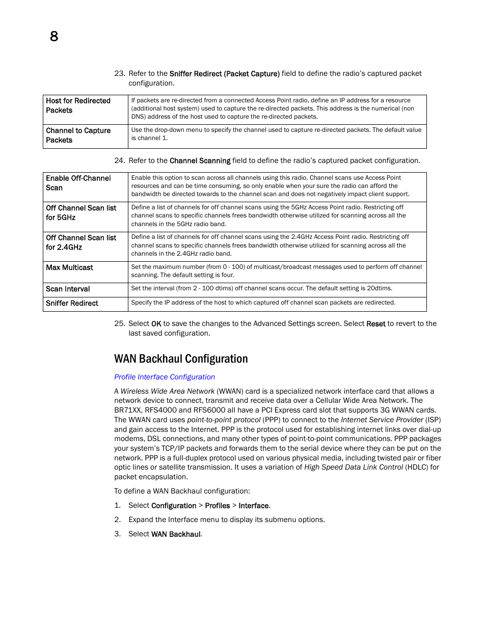 Wan backhaul configuration | Brocade Mobility RFS Controller System Reference Guide (Supporting software release 5.5.0.0 and later) User Manual | Page 436 / 1017