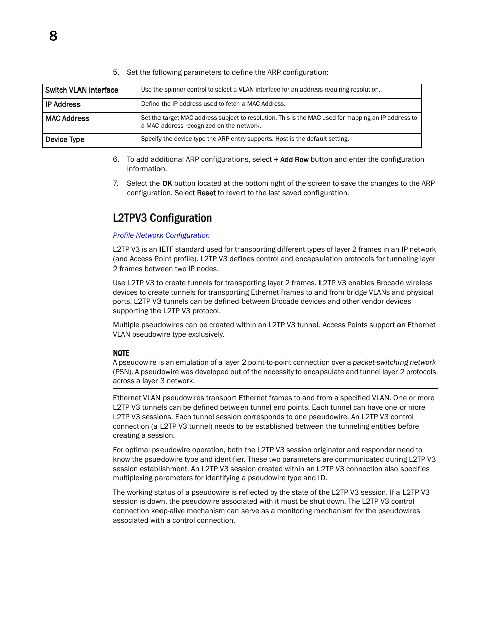 L2tpv3 configuration | Brocade Mobility RFS Controller System Reference Guide (Supporting software release 5.5.0.0 and later) User Manual | Page 444 / 1017