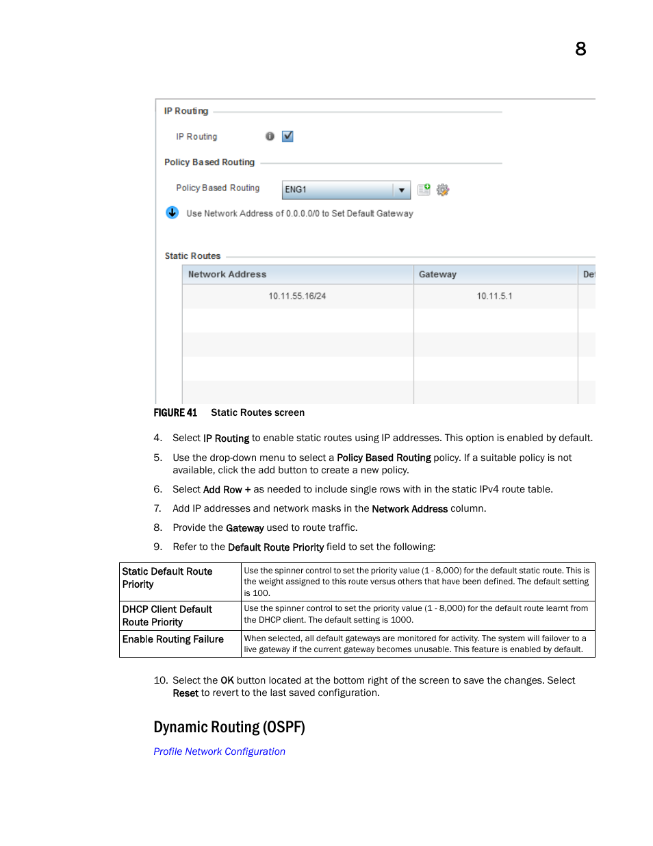 Dynamic routing (ospf) | Brocade Mobility RFS Controller System Reference Guide (Supporting software release 5.5.0.0 and later) User Manual | Page 461 / 1017