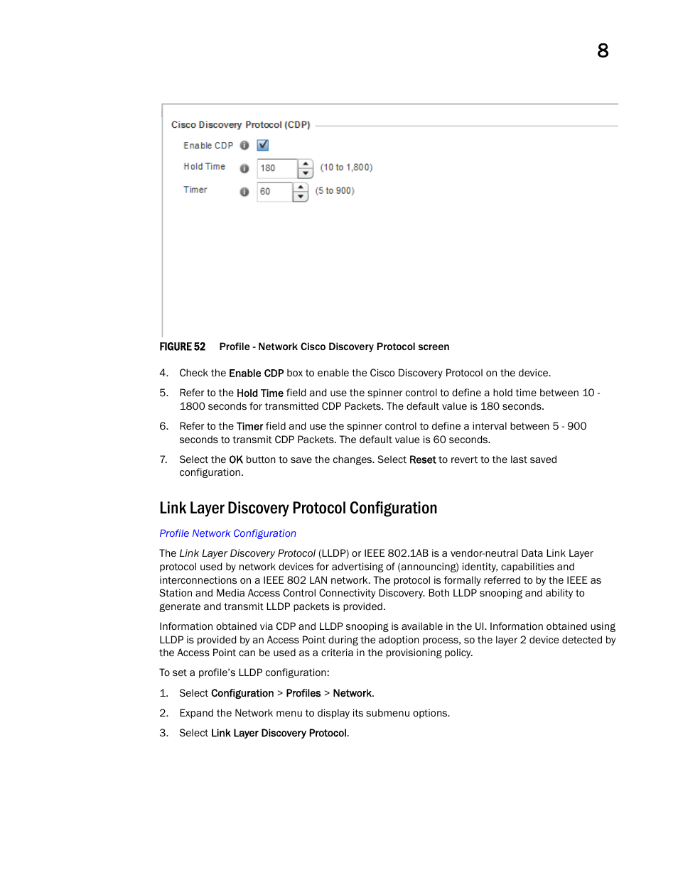 Link layer discovery protocol configuration | Brocade Mobility RFS Controller System Reference Guide (Supporting software release 5.5.0.0 and later) User Manual | Page 477 / 1017