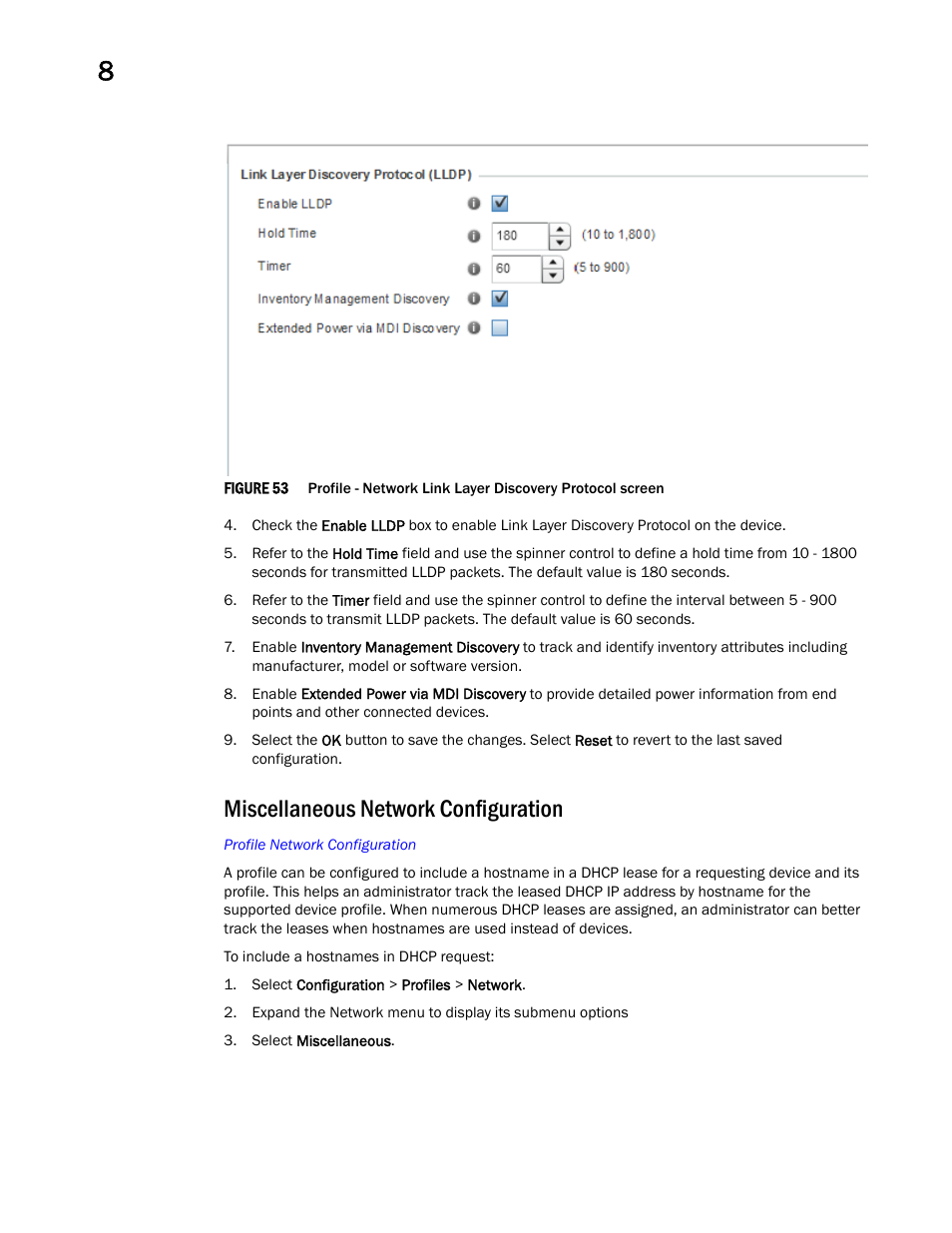 Miscellaneous network configuration | Brocade Mobility RFS Controller System Reference Guide (Supporting software release 5.5.0.0 and later) User Manual | Page 478 / 1017