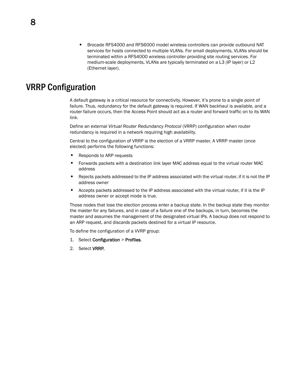 Vrrp configuration | Brocade Mobility RFS Controller System Reference Guide (Supporting software release 5.5.0.0 and later) User Manual | Page 518 / 1017