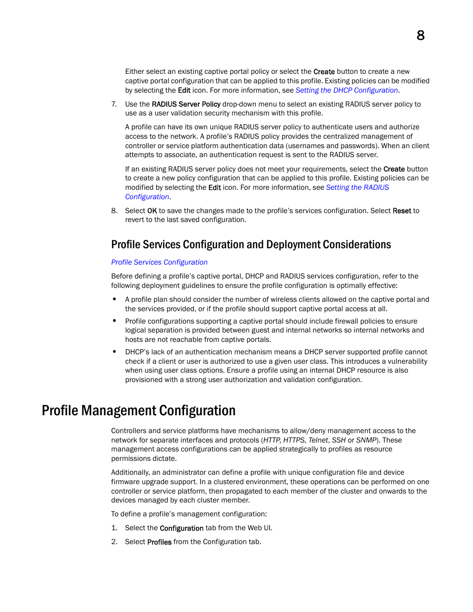 Profile management configuration | Brocade Mobility RFS Controller System Reference Guide (Supporting software release 5.5.0.0 and later) User Manual | Page 527 / 1017