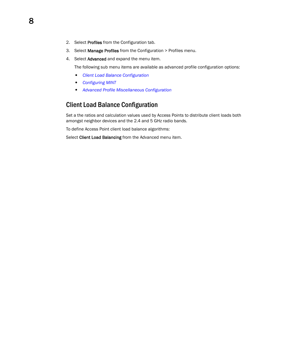 Client load balance configuration | Brocade Mobility RFS Controller System Reference Guide (Supporting software release 5.5.0.0 and later) User Manual | Page 544 / 1017