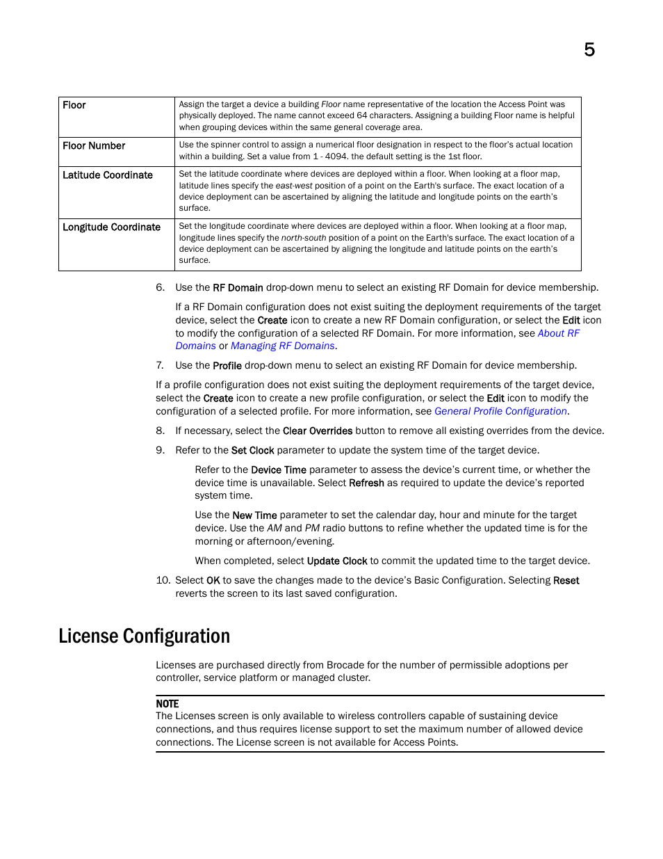 License configuration | Brocade Mobility RFS Controller System Reference Guide (Supporting software release 5.5.0.0 and later) User Manual | Page 59 / 1017